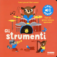Strumenti 2 - i miei piccoli libri sonori 