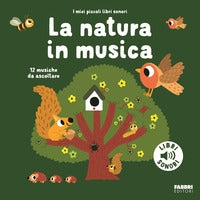 Natura in musica - i miei piccoli libri sonori 