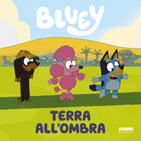 Terra all'ombra bluey 