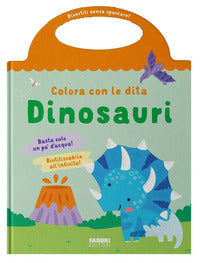 Dinosauri - colora con le dita basta solo un po' d'acqua ! 