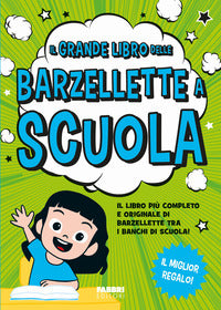 Grande libro delle barzellette a scuola 