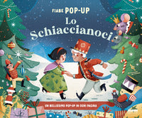 Schiaccianoci - fiabe pop up a colori 