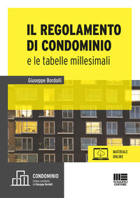 Regolamento di condominio e le tabelle millesimali 