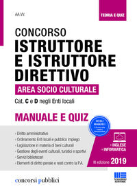 Concorso istruttore e istruttore direttivo area socio culturale - manuale e quiz 