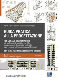 Guida pratica alla progettazione per l'esame di abilitazione 