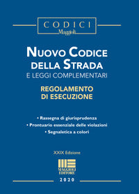 Nuovo codice della strada 2020 e leggi complementari - regolamento di esecuzione 