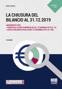 Chiusura del bilancio al 31.12.2019 - aggiornato con codice della crisi d'impresa legge di bilancio 