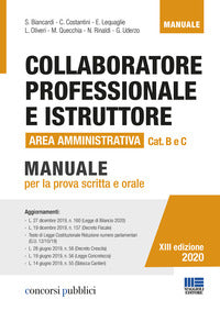 Collaboratore professionale e istruttore - area amministrativa cat b e c - manuale 