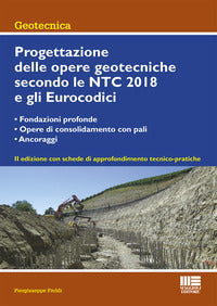 Progettazione delle opere geotecniche secondo le ntc 2018 e gli eurocodici 