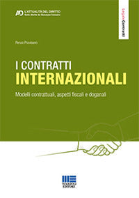 Contratti internazionali - modelli contrattuali aspetti fiscali e doganali 