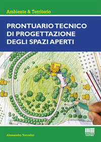 Prontuario tecnico di progettazione degli spazi aperti 