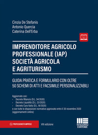Imprenditore agricolo professionale iap societa' agricola e agriturismo 