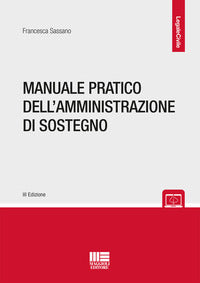 Manuale pratico dell'amministratore di sostegno 