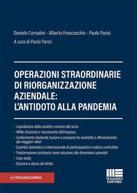 Operazioni straordinarie di riorganizzazione aziendale - l'antidoto alla pandemia 