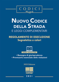 Nuovo codice della strada 2021 e leggi complementari 