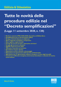 Tutte le novita' delle procedure edilizie nel decreto semplificazioni - legge 11 settembre 2020 