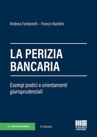 Perizia bancaria - esempi pratici e orientamenti giurisprudenziali 