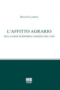 Affitto agrario - nella legge riforma 3 maggio 1982 n. 203 