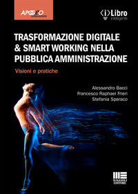 Trasformazione digitale and smart working nella pubblica amministrazione 