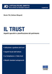 Trust - aspetti operativi e pianificazione del patrimonio 