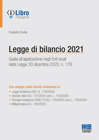 Legge di bilancio 2021 - guida all'applicazione negli enti locali della legge 30 dicembre 2020 