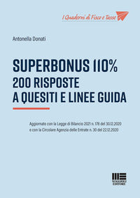 Superbonus 110% 200 risposte a quesiti e linee guida 