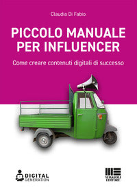 Piccolo manuale per influencer 