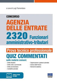 Concorso agenzia delle entrate 2320 funzionari amministrativo tributari quiz commentati 