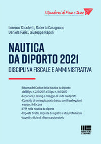 Nautica da diporto 2021 - disciplina fiscale e amministrativa 