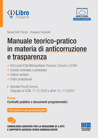 Manuale teorico pratico in materia di anticorruzione e trasparenza 