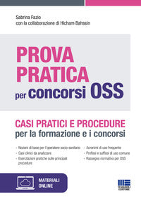 Prova pratica per concorsi oss - casi pratici e procedure per la formazione e i concorsi 