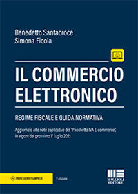 Commercio elettronico - regime fiscale e guida normativa 