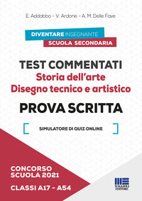 Test commentati storia dell'arte disegno tecnico e artistico prova scritta 