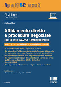 Affidamento diretto e procedure negoziate dopo la legge 108 / 2021 semplificazioni 