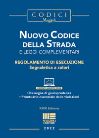 Nuovo codice della strada 2022 e leggi complementari 