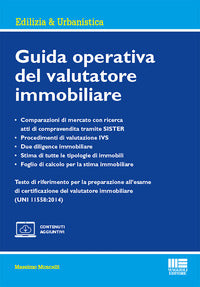 Guida operativa del valutatore immobiliare - con espansione online 