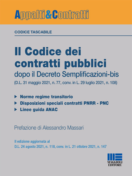 Codice dei contratti pubblici dopo il decreto semplificazioni - bis d.l. 31 maggio 2021 
