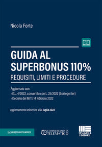 Guida al superbonus 110% - requisiti limiti e procedure 