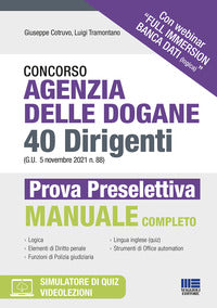 Concorso agenzia delle dogane - 40 dirigenti - prova preselettiva manuale completo 