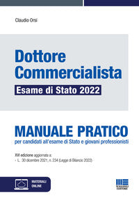 Dottore commercialista esame di stato 2022 - manuale pratico 