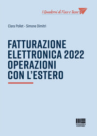 Fatturazione elettronica 2022 operazioni con l'estero 