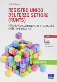 Registro unico del terzo settore runts - formulario commentato per l'iscrizione e gestione dell' 