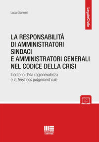 Responsabilita' di amministratori sindaci e direttori generali nel codice della crisi 