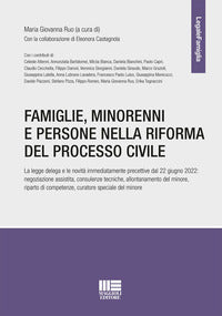 Famiglie minorenni e persone nella riforma del processo civile 
