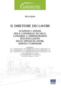 Direttore dei lavori - funzioni e attivita' per il controllo e tecnico contabile e amministrativo 