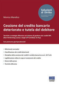 Cessione del credito bancario deteriorato e tutela del debitore 