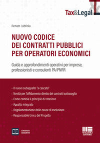 Nuovo codice dei contratti pubblici per operatori economici - guida e approfondimenti operativi 