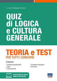 Quiz di logica e cultura generale - teoria e test per tutti i concorsi 