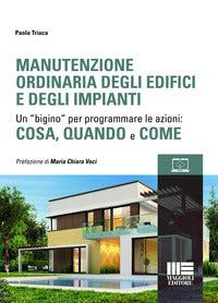 Manutenzione ordinaria degli edifici e degli impianti 