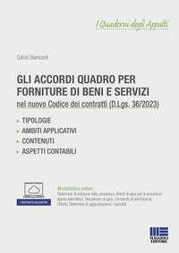 Accordi quadro per forniture di beni e servizi nel nuovo codice dei contratti pubblici 